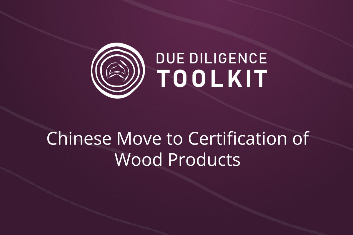 AFADDT - Chinese Move to Certification of Wood Products